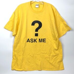 Ask Me? Question mark T-shirt Bright Yellow Gildan Cotton Short sleeve Unisex XL